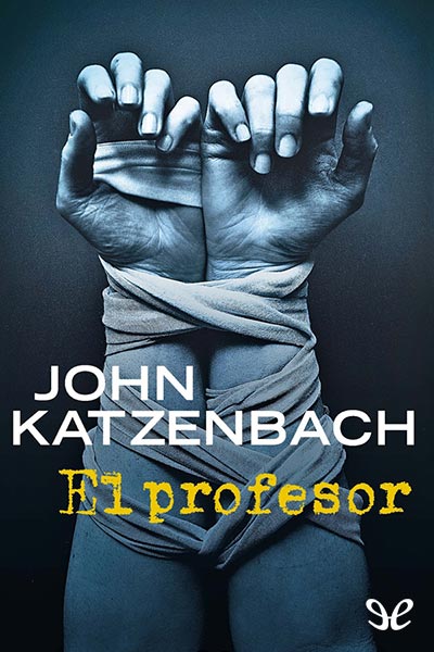 Descargar libro El profesor - John Katzenbach - Epub