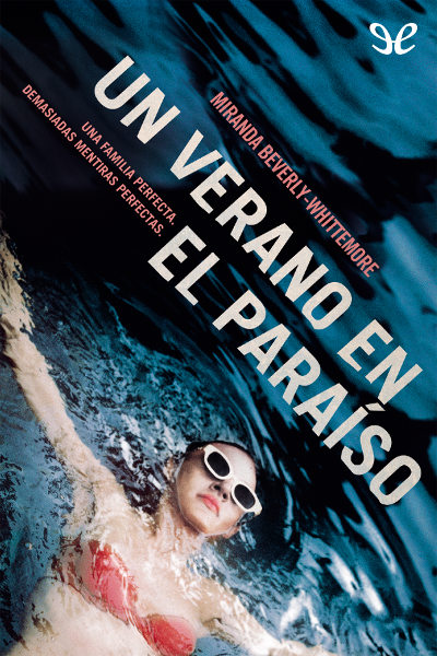 Un verano en el paraiso - Miranda Beverly-Whittemore