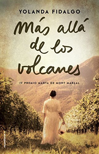 Más allá de los volcanes de Yolanda Fidalgo (Versión Kindle)