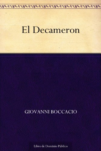 El Decameron de Giovanni Boccacio (Versión Kindle)