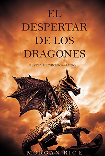 El Despertar de los Dragones de Morgan Rice (Versión Kindle)