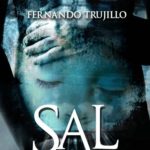 Sal de mis sueños de Fernando Trujillo Sanz (Versión Kindle)