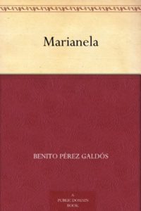 Marianela de Benito Pérez Galdós (Versión Kindle)